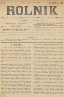 Rolnik : organ c. k. galicyjskiego Towarzystwa gospodarskiego. R.35, T.65, 1902, nr 39