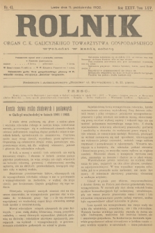 Rolnik : organ c. k. galicyjskiego Towarzystwa gospodarskiego. R.35, T.65, 1902, nr 41