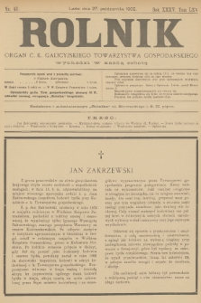 Rolnik : organ c. k. galicyjskiego Towarzystwa gospodarskiego. R.35, T.65, 1902, nr 43