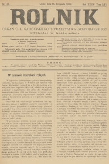 Rolnik : organ c. k. galicyjskiego Towarzystwa gospodarskiego. R.35, T.65, 1902, nr 46 + wkładka