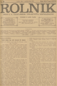 Rolnik : organ c. k. Galicyjskiego Towarzystwa Gospodarskiego. R.42, T.78, 1909, nr 40