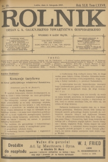 Rolnik : organ c. k. Galicyjskiego Towarzystwa Gospodarskiego. R.42, T.78, 1909, nr 46