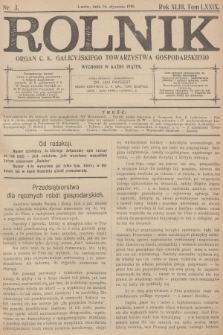 Rolnik : organ c. k. Galicyjskiego Towarzystwa Gospodarskiego. R.43, T.79, 1910, nr 3