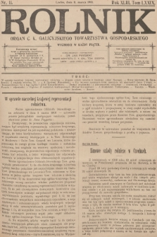 Rolnik : organ c. k. Galicyjskiego Towarzystwa Gospodarskiego. R.43, T.79, 1910, nr 11