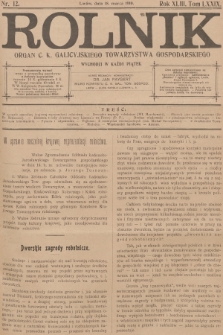 Rolnik : organ c. k. Galicyjskiego Towarzystwa Gospodarskiego. R.43, T.79, 1910, nr 12