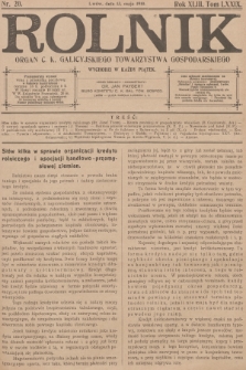 Rolnik : organ c. k. Galicyjskiego Towarzystwa Gospodarskiego. R.43, T.79, 1910, nr 20