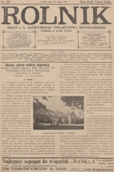 Rolnik : organ c. k. Galicyjskiego Towarzystwa Gospodarskiego. R.43, T.79, 1910, nr 22