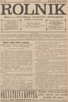 Rolnik : organ c. k. Galicyjskiego Towarzystwa Gospodarskiego. R.43, T.79, 1910, nr 23