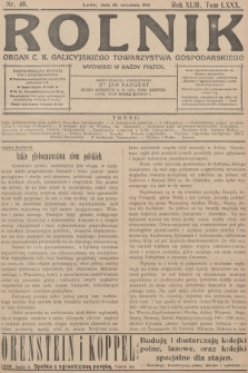 Rolnik : organ c. k. Galicyjskiego Towarzystwa Gospodarskiego. R.43, T.80, 1910, nr 40