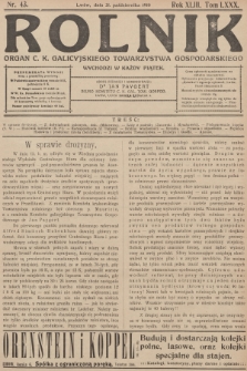Rolnik : organ c. k. Galicyjskiego Towarzystwa Gospodarskiego. R.43, T.80, 1910, nr 43