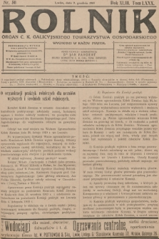 Rolnik : organ c. k. Galicyjskiego Towarzystwa Gospodarskiego. R.43, T.80, 1910, nr 50 + dod.