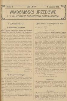 Wiadomości Urzędowe c. k. Galicyjskiego Towarzystwa Gospodarskiego. 1909, nr 2
