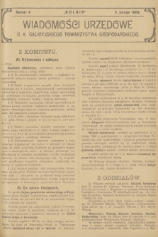 Wiadomości Urzędowe c. k. Galicyjskiego Towarzystwa Gospodarskiego. 1909, nr 6