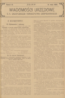 Wiadomości Urzędowe c. k. Galicyjskiego Towarzystwa Gospodarskiego. 1909, nr 21