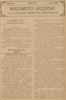 Wiadomości Urzędowe c. k. Galicyjskiego Towarzystwa Gospodarskiego. 1909, nr 23