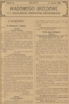 Wiadomości Urzędowe c. k. Galicyjskiego Towarzystwa Gospodarskiego. 1909, nr 24