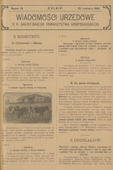 Wiadomości Urzędowe c. k. Galicyjskiego Towarzystwa Gospodarskiego. 1909, nr 26