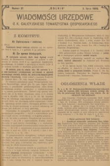 Wiadomości Urzędowe c. k. Galicyjskiego Towarzystwa Gospodarskiego. 1909, nr 27