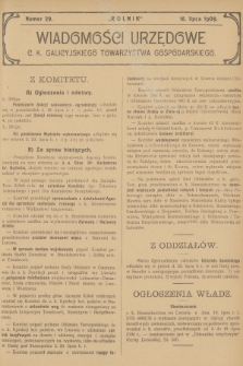 Wiadomości Urzędowe c. k. Galicyjskiego Towarzystwa Gospodarskiego. 1909, nr 29