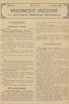 Wiadomości Urzędowe c. k. Galicyjskiego Towarzystwa Gospodarskiego. 1909, nr 33