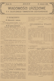 Wiadomości Urzędowe c. k. Galicyjskiego Towarzystwa Gospodarskiego. 1909, nr 35