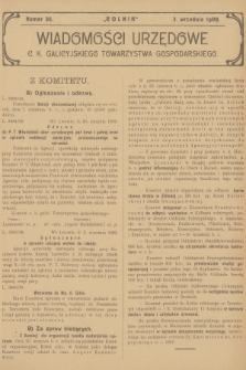 Wiadomości Urzędowe c. k. Galicyjskiego Towarzystwa Gospodarskiego. 1909, nr 36