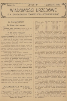 Wiadomości Urzędowe c. k. Galicyjskiego Towarzystwa Gospodarskiego. 1909, nr 40