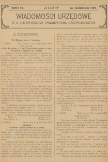 Wiadomości Urzędowe c. k. Galicyjskiego Towarzystwa Gospodarskiego. 1909, nr 43
