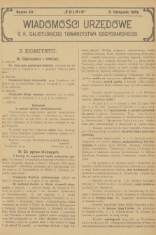 Wiadomości Urzędowe c. k. Galicyjskiego Towarzystwa Gospodarskiego. 1909, nr 45