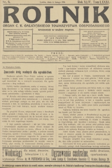 Rolnik : organ c. k. Galicyjskiego Towarzystwa Gospodarskiego. R.44, T.81, 1911, nr 6