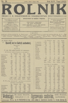 Rolnik : organ c. k. Galicyjskiego Towarzystwa Gospodarskiego. R.44, T.82, 1911, nr 28