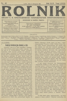 Rolnik : organ c. k. Galicyjskiego Towarzystwa Gospodarskiego. R.44, T.82, 1911, nr 45