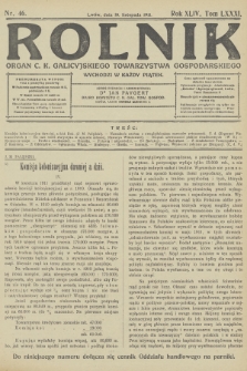 Rolnik : organ c. k. Galicyjskiego Towarzystwa Gospodarskiego. R.44, T.82, 1911, nr 46