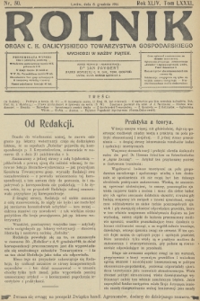 Rolnik : organ c. k. Galicyjskiego Towarzystwa Gospodarskiego. R.44, T.82, 1911, nr 50