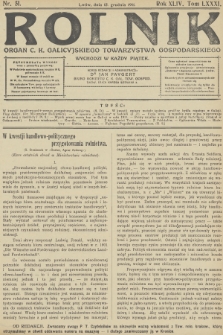 Rolnik : organ c. k. Galicyjskiego Towarzystwa Gospodarskiego. R.44, T.82, 1911, nr 51