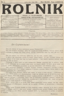Rolnik : organ c. k. Galicyjskiego Towarzystwa Gospodarskiego. R.48, T.88, 1916, nr 1