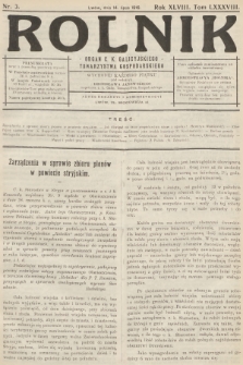 Rolnik : organ c. k. Galicyjskiego Towarzystwa Gospodarskiego. R.48, T.88, 1916, nr 3