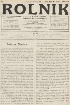 Rolnik : organ c. k. Galicyjskiego Towarzystwa Gospodarskiego. R.48, T.88, 1916, nr 5