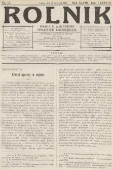 Rolnik : organ c. k. Galicyjskiego Towarzystwa Gospodarskiego. R.48, T.88, 1916, nr 12