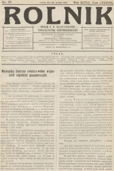 Rolnik : organ c. k. Galicyjskiego Towarzystwa Gospodarskiego. R.48, T.88, 1916, nr 26