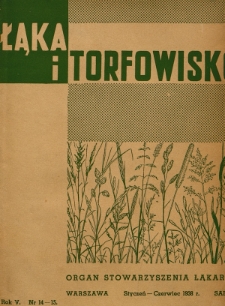 Łąka i Torfowisko = (Meadow a. Peat-Bog) : kwartalnik. 1938, nr 14-15