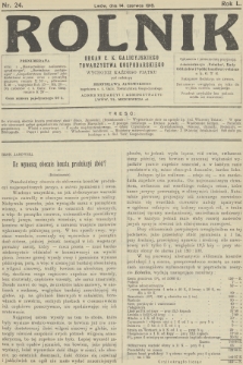 Rolnik : organ c. k. Galicyjskiego Towarzystwa Gospodarskiego. R.50, T.91, 1918, nr 24