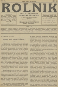 Rolnik : organ c. k. Galicyjskiego Towarzystwa Gospodarskiego. R.50, T.92, 1918, nr 33