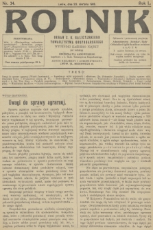 Rolnik : organ c. k. Galicyjskiego Towarzystwa Gospodarskiego. R.50, T.92, 1918, nr 34