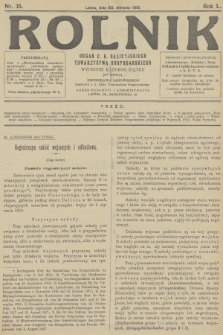 Rolnik : organ c. k. Galicyjskiego Towarzystwa Gospodarskiego. R.50, T.92, 1918, nr 35