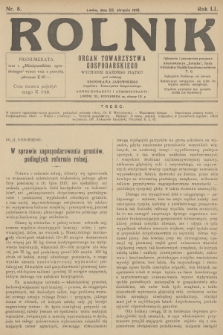 Rolnik: organ Towarzystwa Gospodarskiego. R.51, T.93, 1919, nr 8