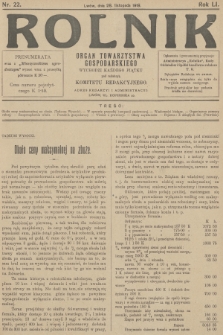 Rolnik: organ Towarzystwa Gospodarskiego. R.51, T.93, 1919, nr 22