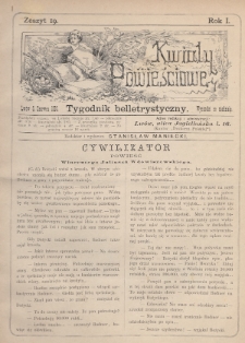 Kwiaty Powieściowe : tygodnik belletrystyczny. 1886, nr 19