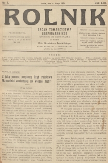 Rolnik: organ Towarzystwa Gospodarskiego. R.53, T.95, 1921, nr 3