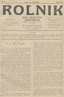 Rolnik: organ Towarzystwa Gospodarskiego. R.53, T.95, 1921, nr 7